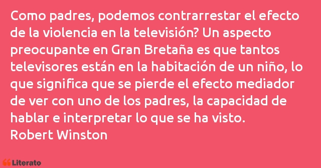 Frases de Robert Winston