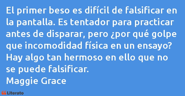 Frases de Maggie Grace