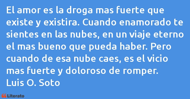 Frases de Luis O. Soto