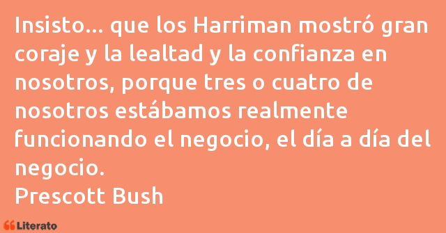 Frases de Prescott Bush