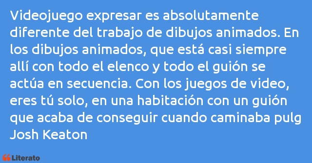 Frases de Josh Keaton