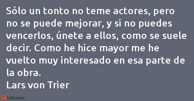 Frases de Lars von Trier