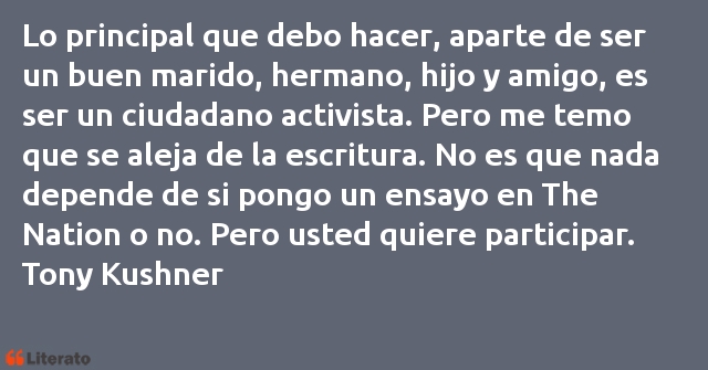 Frases de Tony Kushner