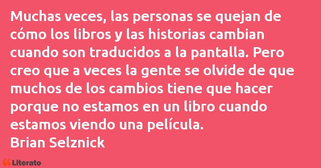 Frases de Brian Selznick