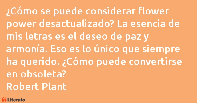 Frases de Robert Plant