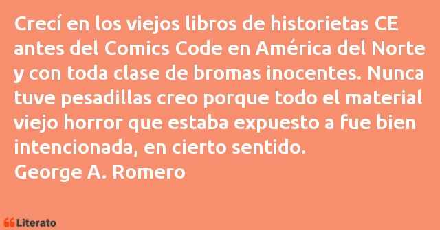Frases de George A. Romero