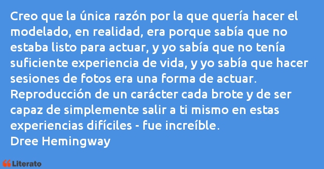 Frases de Dree Hemingway