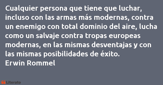 Frases de Erwin Rommel