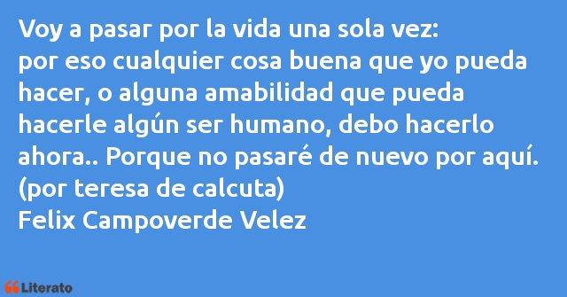 Frases de Felix Campoverde Velez