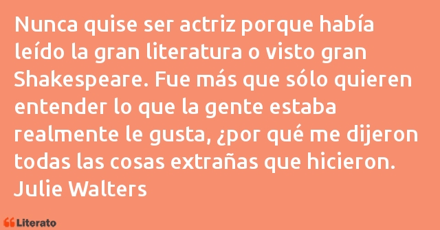 Frases de Julie Walters