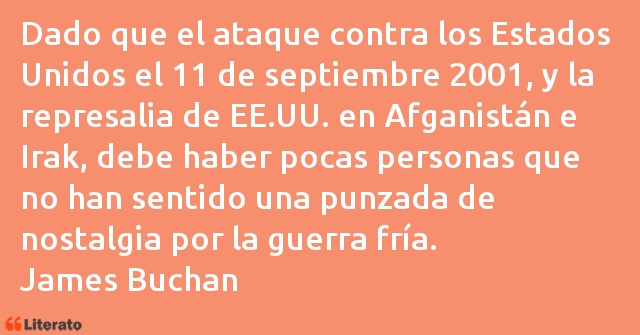 Frases de James Buchan