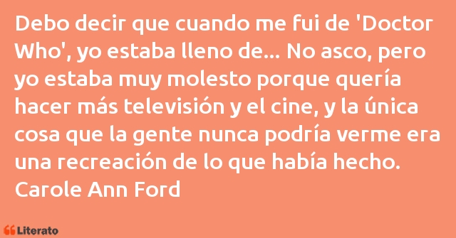 Frases de Carole Ann Ford