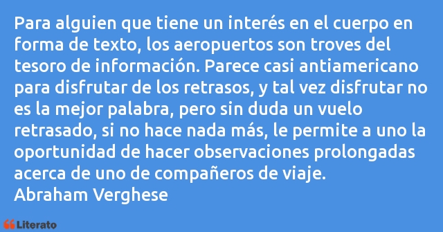 Frases de Abraham Verghese