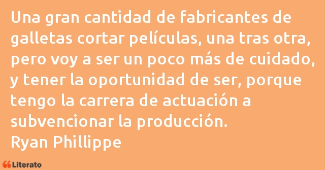 Frases de Ryan Phillippe