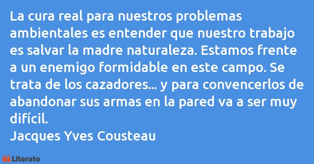 Frases de Jacques Yves Cousteau