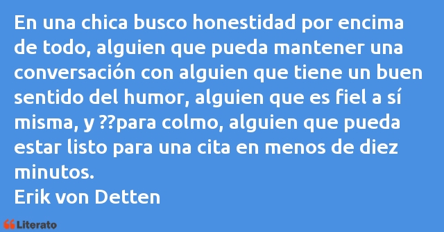 Frases de Erik von Detten