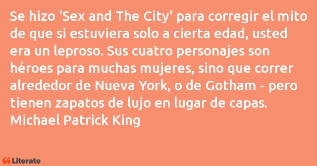 Frases de Michael Patrick King