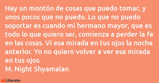 Frases de M. Night Shyamalan