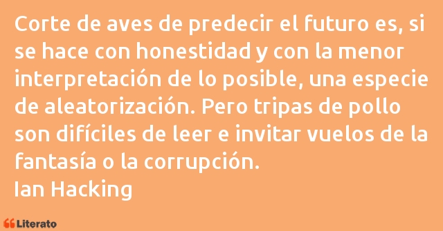 Frases de Ian Hacking