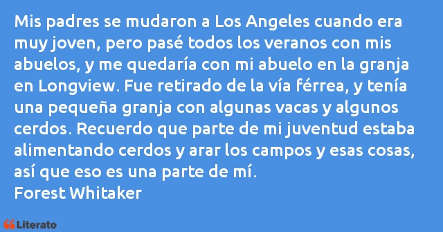Frases de Forest Whitaker