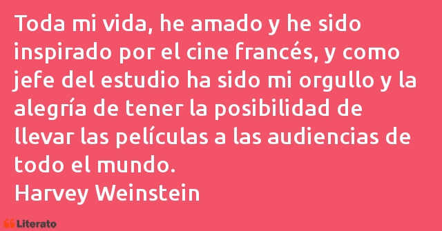 Frases de Harvey Weinstein