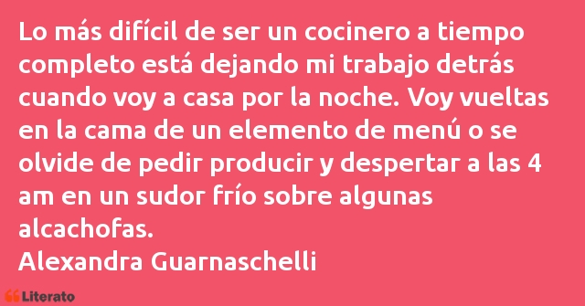 Frases de Alexandra Guarnaschelli