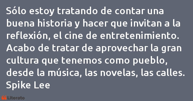 Frases de Spike Lee