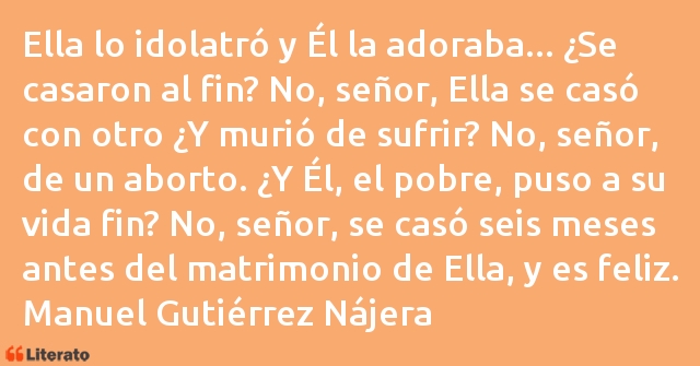 Frases de Manuel Gutiérrez Nájera