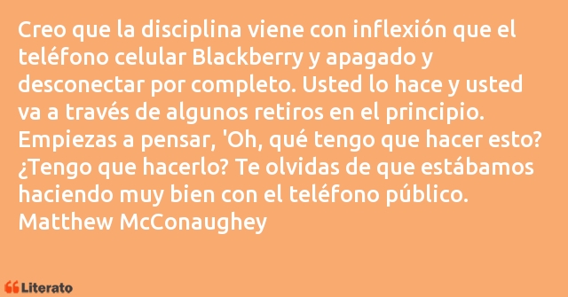 Frases de Matthew McConaughey