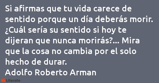 Frases de Adolfo Roberto Arman