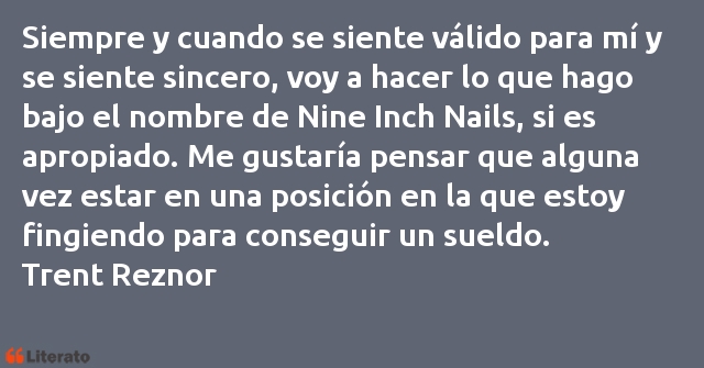 Frases de Trent Reznor