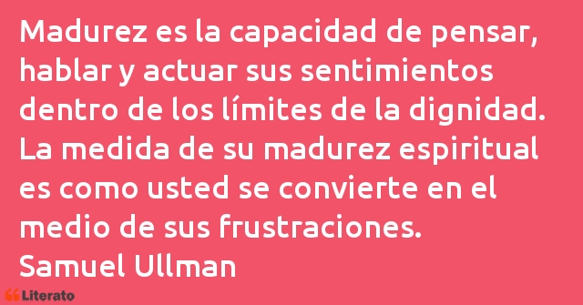 Frases de Samuel Ullman