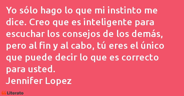 Frases de Jennifer Lopez