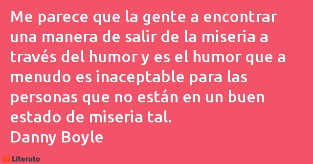 Frases de Danny Boyle