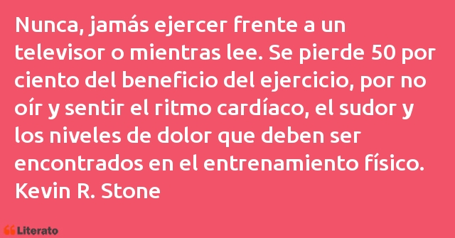 Frases de Kevin R. Stone