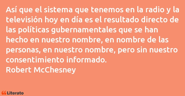 Frases de Robert McChesney
