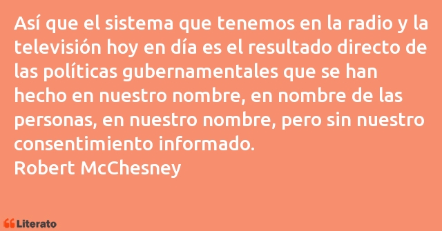 Frases de Robert McChesney