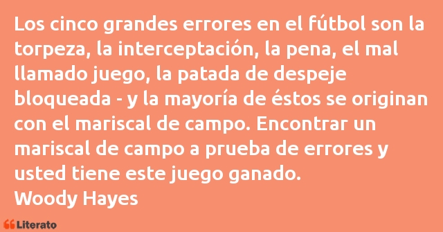 Frases de Woody Hayes