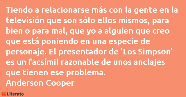 Frases de Anderson Cooper