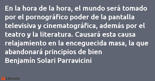 Frases de Benjamín Solari Parravicini