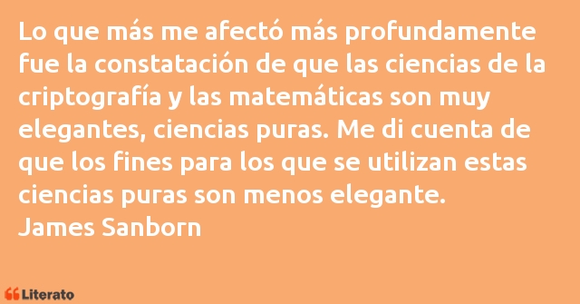 Frases de James Sanborn