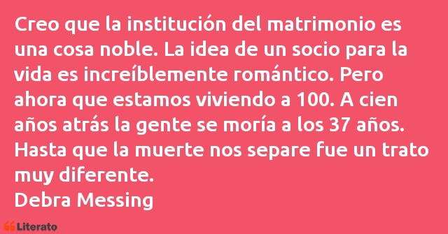 Frases de Debra Messing