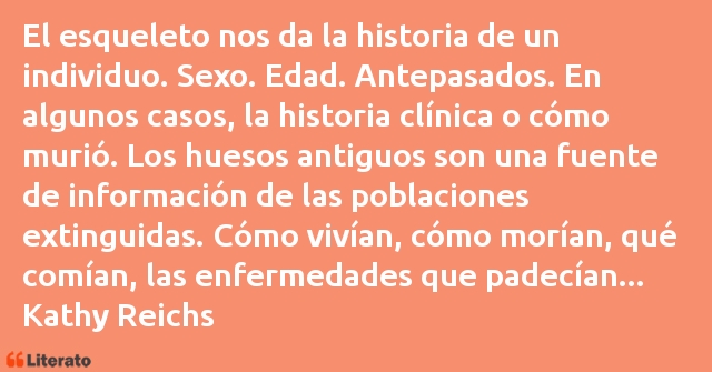 Frases de Kathy Reichs