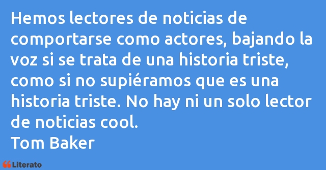 Frases de Tom Baker