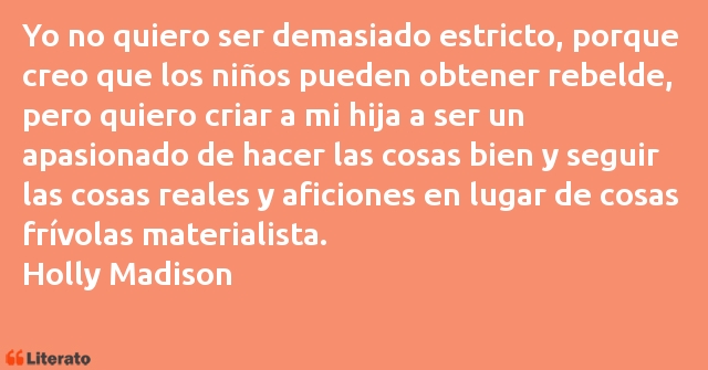 Frases de Holly Madison