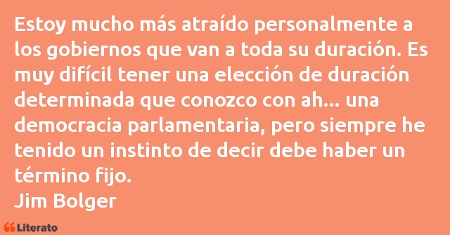 Frases de Jim Bolger