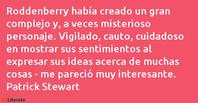 Frases de Patrick Stewart