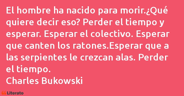 Frases de Charles Bukowski