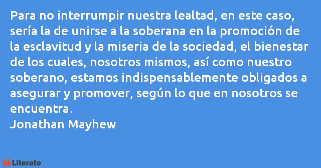 Frases de Jonathan Mayhew