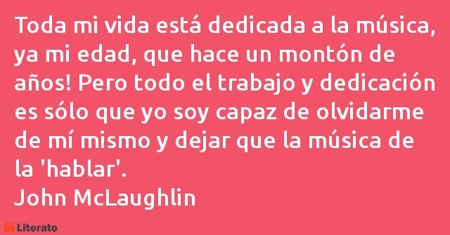 Frases de John McLaughlin